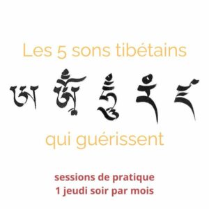 Les 5 sons tibétains qui guérissent
